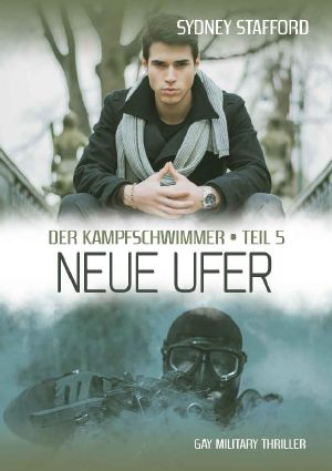 [Der Kampfschwimmer 05] • Neue Ufer